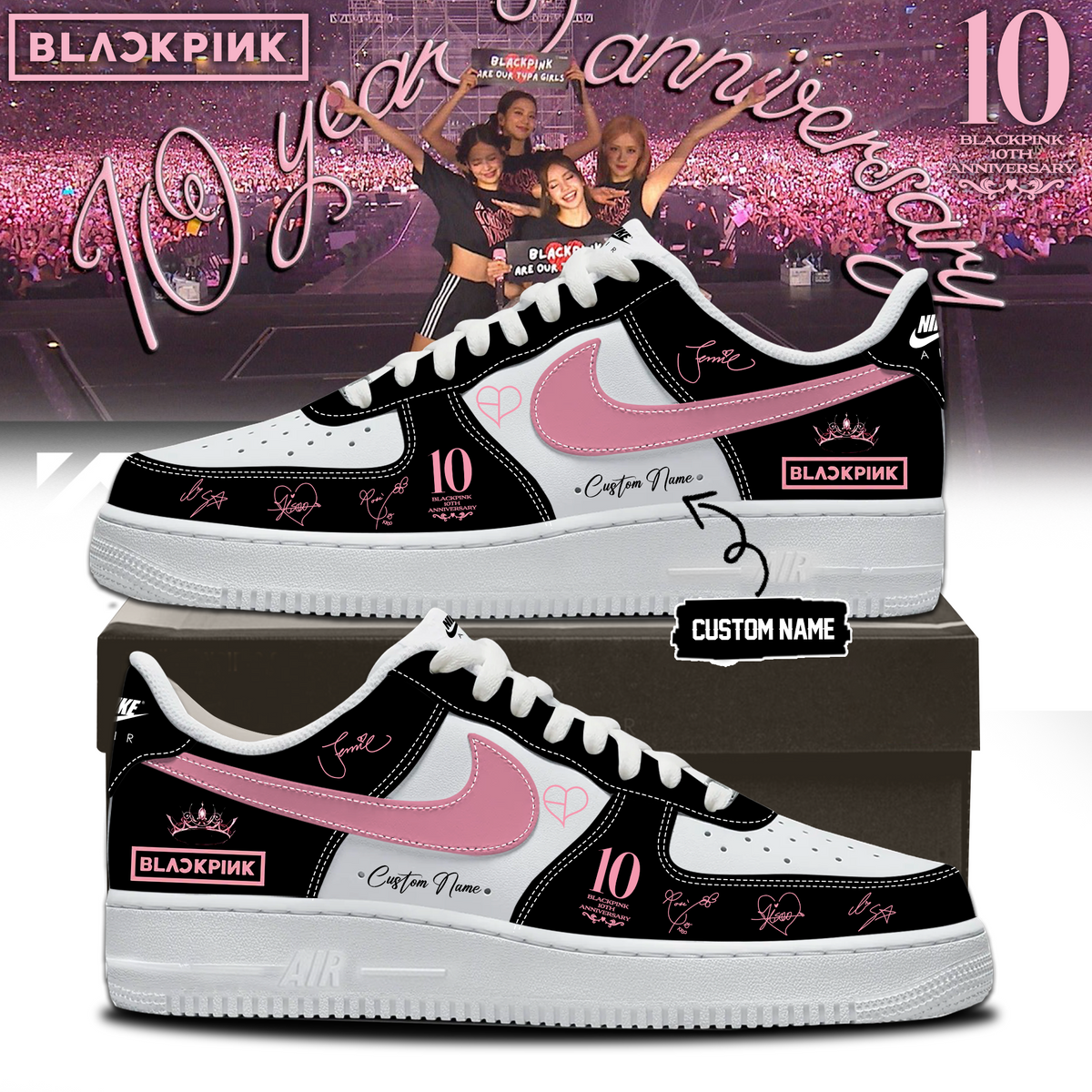 🖤 BLACKPINK – 10th Anniversary & Comeback 🩷- Exclusive AF1 Shoes
