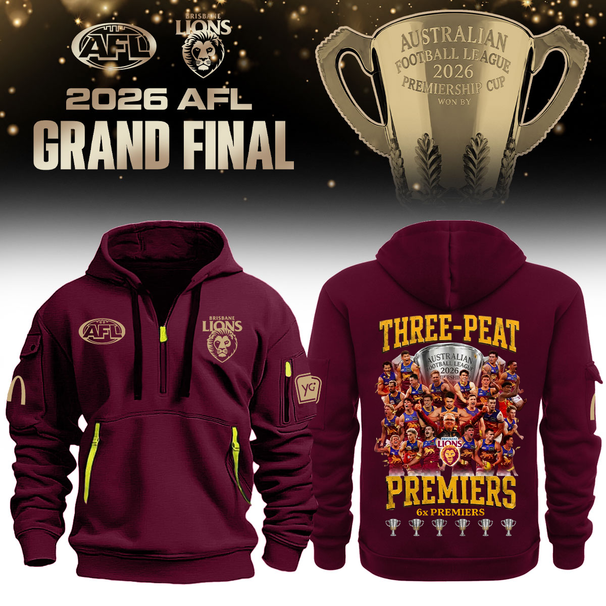 Limited Edition Brisbane Lions 2026 AFL Three - Peat Premiers Half Zip Hoodie